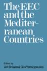 Image for The EEC and the Mediterranean countries