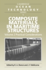 Image for Composite materials in maritime structuresVol. 2: Practical considerations