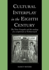 Image for Cultural Interplay in the Eighth Century