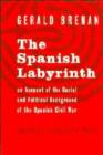 Image for The Spanish Labyrinth : An Account of the Social and Political Background of the Spanish Civil War
