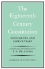 Image for The Eighteenth-Century Constitution 1688-1815 : Documents and Commentary