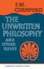 Image for The Unwritten Philosophy and Other Essays