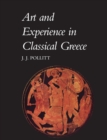 Image for Art and Experience in Classical Greece