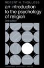 Image for An Introduction to the Psychology of Religion