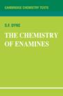 Image for The Chemistry of Enamines