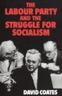 Image for The Labour Party and the Struggle for Socialism