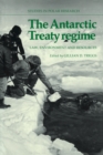 Image for The Antarctic Treaty regime  : law, environment and resources