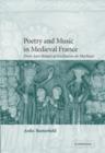Image for Poetry and music in medieval France  : from Jean Renart to Guillaume de Machaut