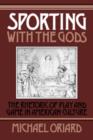 Image for Sporting with the Gods