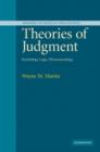 Image for Theories of judgment  : psychology, logic, phenomenology