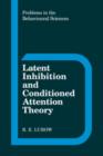 Image for Latent inhibition and conditioned attention theory