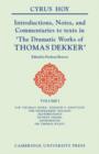Image for Introductions, Notes and Commentaries to Texts in &#39; The Dramatic Works of Thomas Dekker &#39;