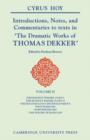 Image for Introductions, Notes and Commentaries to Texts in &#39;The Dramatic Works of Thomas Dekker
