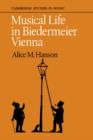 Image for Musical Life in Biedermeier Vienna