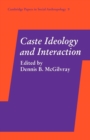 Image for Caste Ideology and Interaction