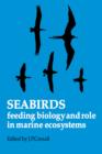 Image for Seabirds : Feeding Ecology and Role in Marine Ecosystems