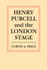 Image for Henry Purcell and the London stage
