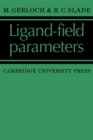 Image for Ligand-Field Parameters