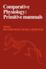 Image for Comparative Physiology: Primitive Mammals
