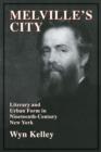 Image for Melville&#39;s City