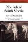 Image for Nomads South Siberia : The Pastoral Economies of Tuva