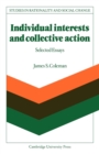 Image for Individual Interests and Collective Action