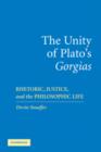 Image for The Unity of Plato&#39;s &#39;Gorgias&#39;