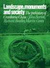 Image for Landscape, monuments and society  : the prehistory of Cranborne Chase