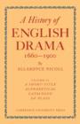 Image for History of English Drama 1660–1900