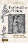 Image for The Wycliffite Heresy