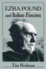 Image for Ezra Pound and Italian Fascism
