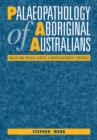 Image for Palaeopathology of Aboriginal Australians