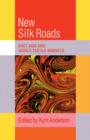 Image for The New Silk Roads