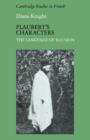 Image for Flaubert&#39;s characters  : the language of illusion