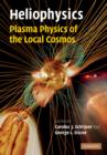 Image for Heliophysics  : plasma physics of the local cosmos