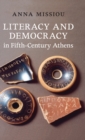 Image for Literacy and Democracy in Fifth-Century Athens