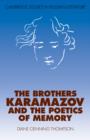 Image for The Brothers Karamazov and the Poetics of Memory