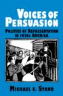 Image for Voices of persuasion  : politics of representation in 1930s America