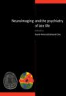 Image for Neuroimaging and the Psychiatry of Late Life