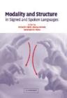 Image for Modality and Structure in Signed and Spoken Languages