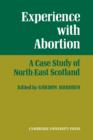 Image for Experience with abortion  : a case study of North-East Scotland