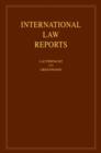 Image for International Law Reports: Volume 138