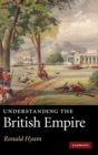 Image for Understanding the British Empire