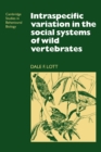 Image for Intraspecific variation in the social systems of wild vertebrates