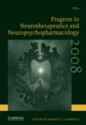 Image for Progress in Neurotherapeutics and Neuropsychopharmacology: Volume 3, 2008