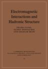 Image for Electromagnetic Interactions and Hadronic Structure