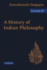 Image for A History of Indian Philosophy