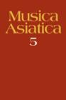 Image for Musica Asiatica: Volume 5