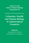 Image for Urbanism, Health and Human Biology in Industrialised Countries
