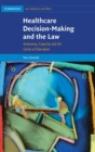 Image for Healthcare Decision-Making and the Law